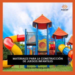 materiales para la construccion de juegos infantiles en peru